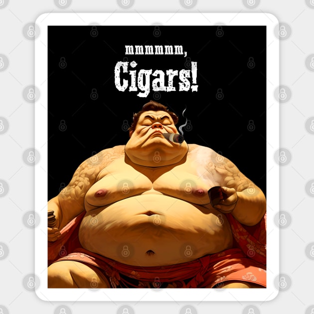 Puff Sumo: mmmmm, I Love Cigars on a dark (Knocked Out) background Magnet by Puff Sumo